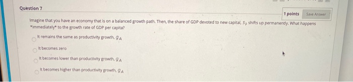 Solved Question 7 1 points Save Answer Imagine that you have | Chegg.com