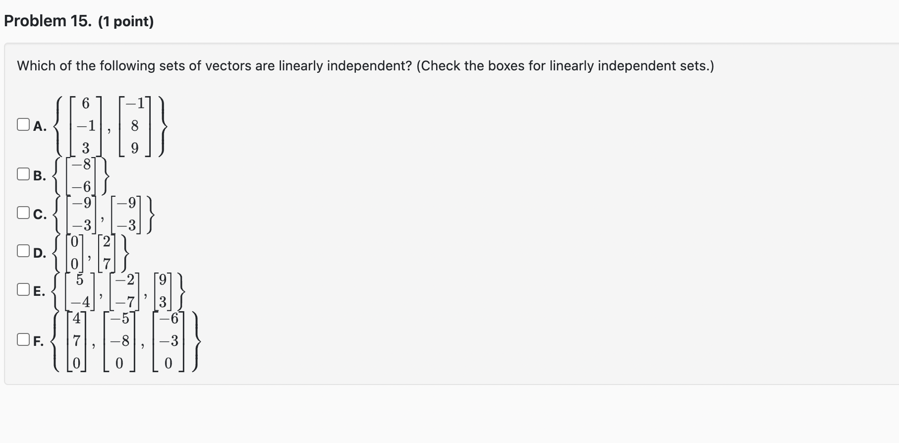 Solved Problem 15. (1 ﻿point)Which Of The Following Sets Of | Chegg.com