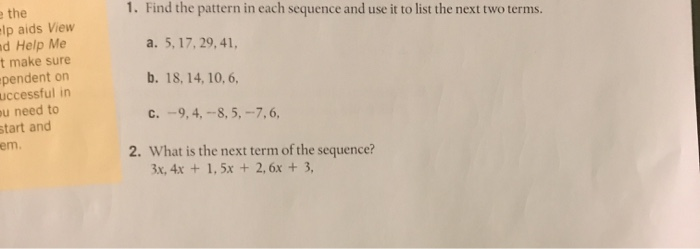 Solved 1. Find the pattern in each sequence and use it to | Chegg.com
