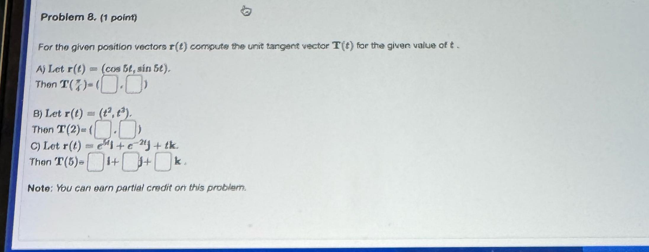 Solved Problem 8. (1 ﻿point)For The Given Position Vectors | Chegg.com