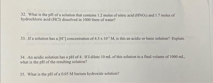 32. What is the pH of a solution that contains 1.2 | Chegg.com