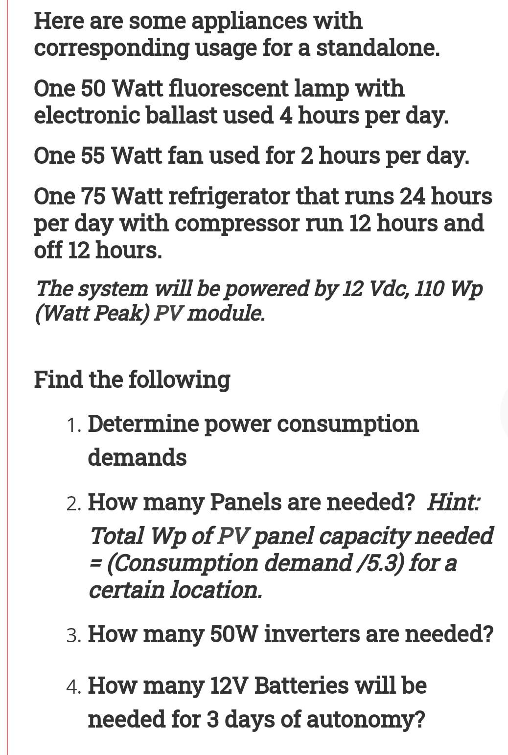 Solved Here are some appliances with corresponding usage for