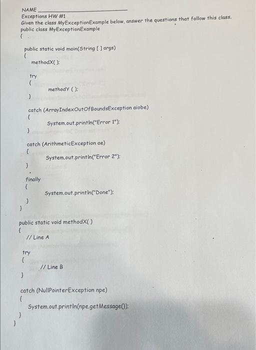 Solved NAME Exceptions HW #1 Given the class | Chegg.com