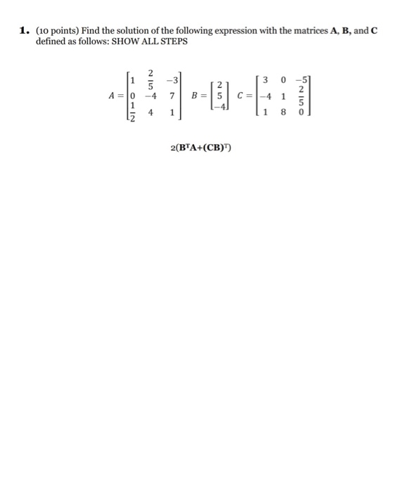 Solved 1. (10 Points) Find The Solution Of The Following | Chegg.com