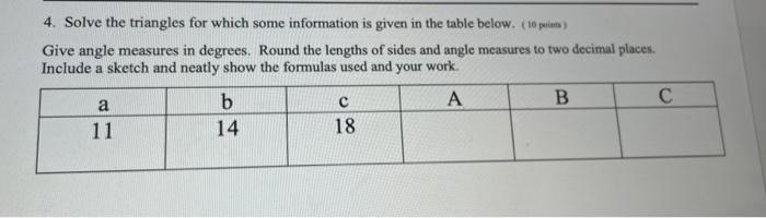 Solved 4. Solve the triangles for which some information is | Chegg.com