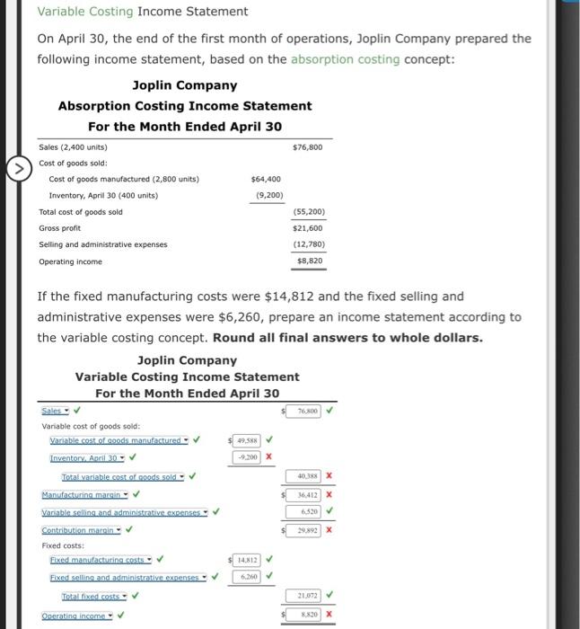 Solved Variable Costing Income Statement On April 30, the | Chegg.com