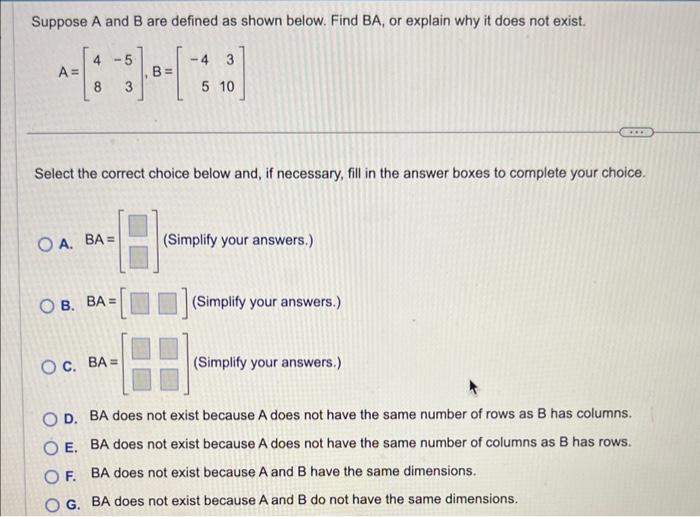 Solved Suppose A and B are defined as shown below. Find BA, | Chegg.com