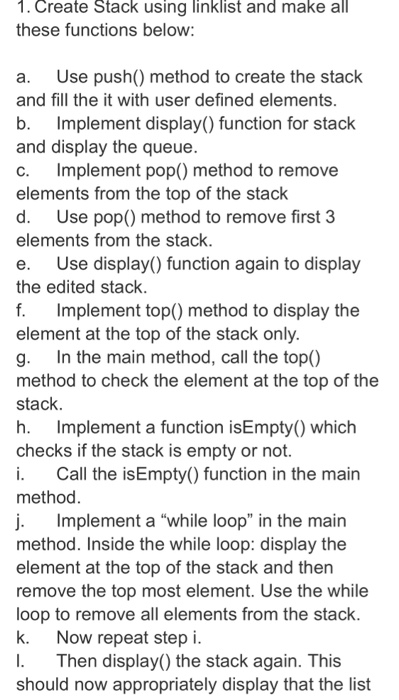 Solved 1. Create Stack using linklist and make all these | Chegg.com