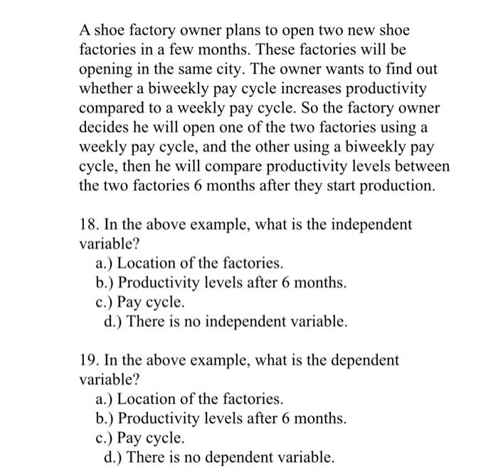 Solved A shoe factory owner plans to open two new shoe