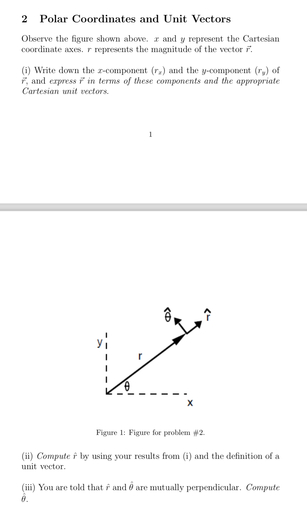 Solved 2 ﻿Polar Coordinates and Unit VectorsObserve the | Chegg.com