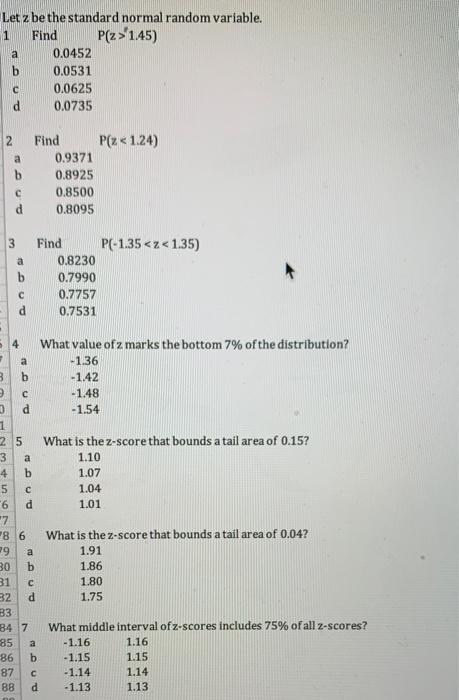 Solved a Let z be the standard normal random variable. 1 | Chegg.com