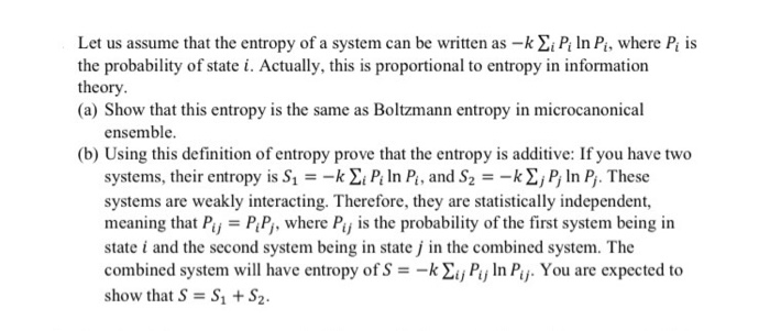 Solved Let us assume that the entropy of a system can be | Chegg.com