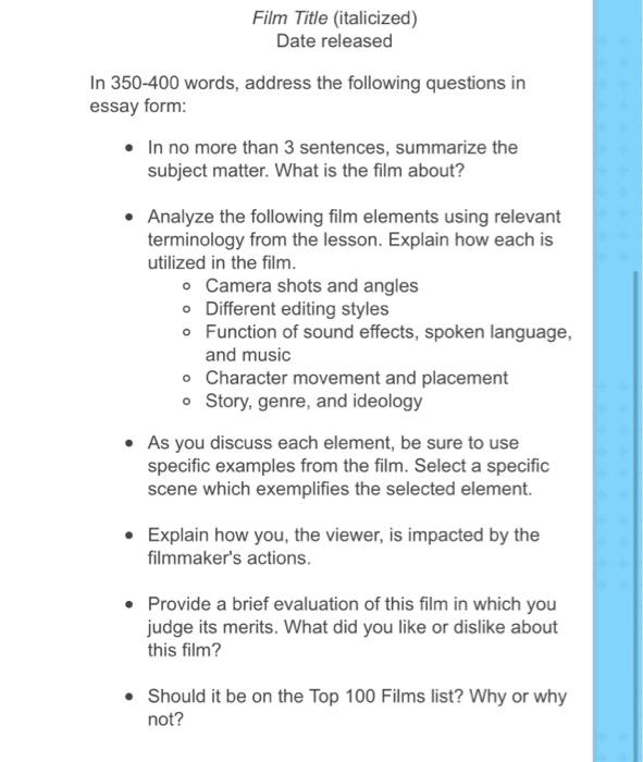 Film Analysis Directions Obtain and view one film | Chegg.com