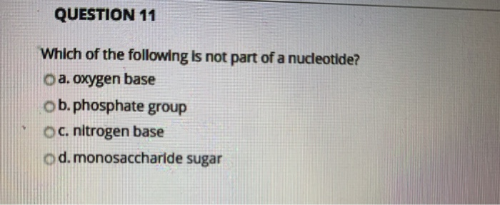 Solved Question 11 Which Of The Following Is Not Part Of A | Chegg.com Solved Question 11 Which Of The Following Is Not Part Of A | Chegg.com