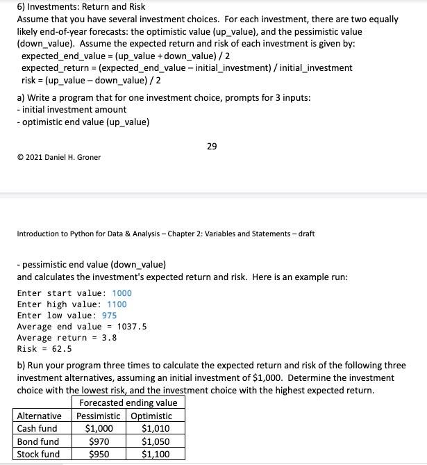 Solved 6) Investments: Return and Risk Assume that you have | Chegg.com