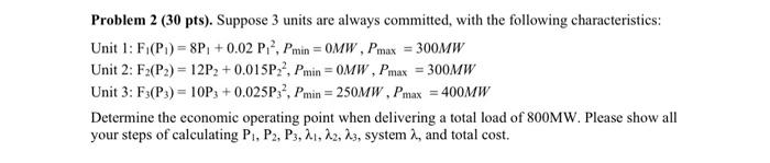 Solved Problem 2 30 Pts Suppose 3 Units Are Always