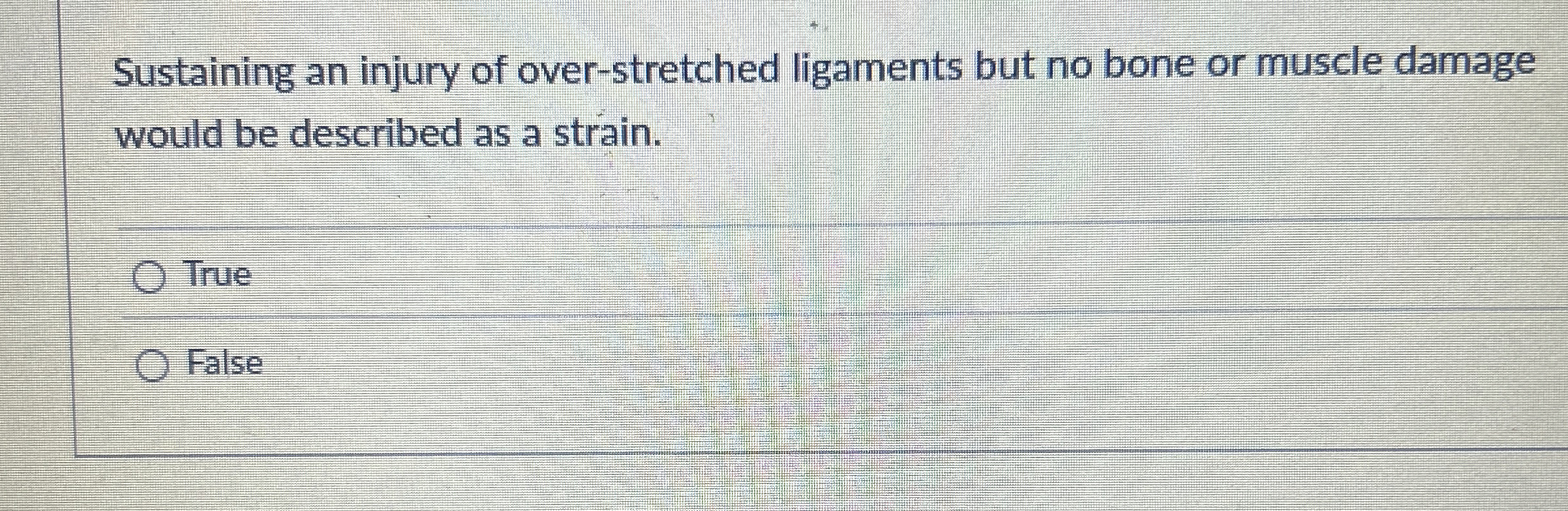 Solved Sustaining an injury of over-stretched ligaments but | Chegg.com