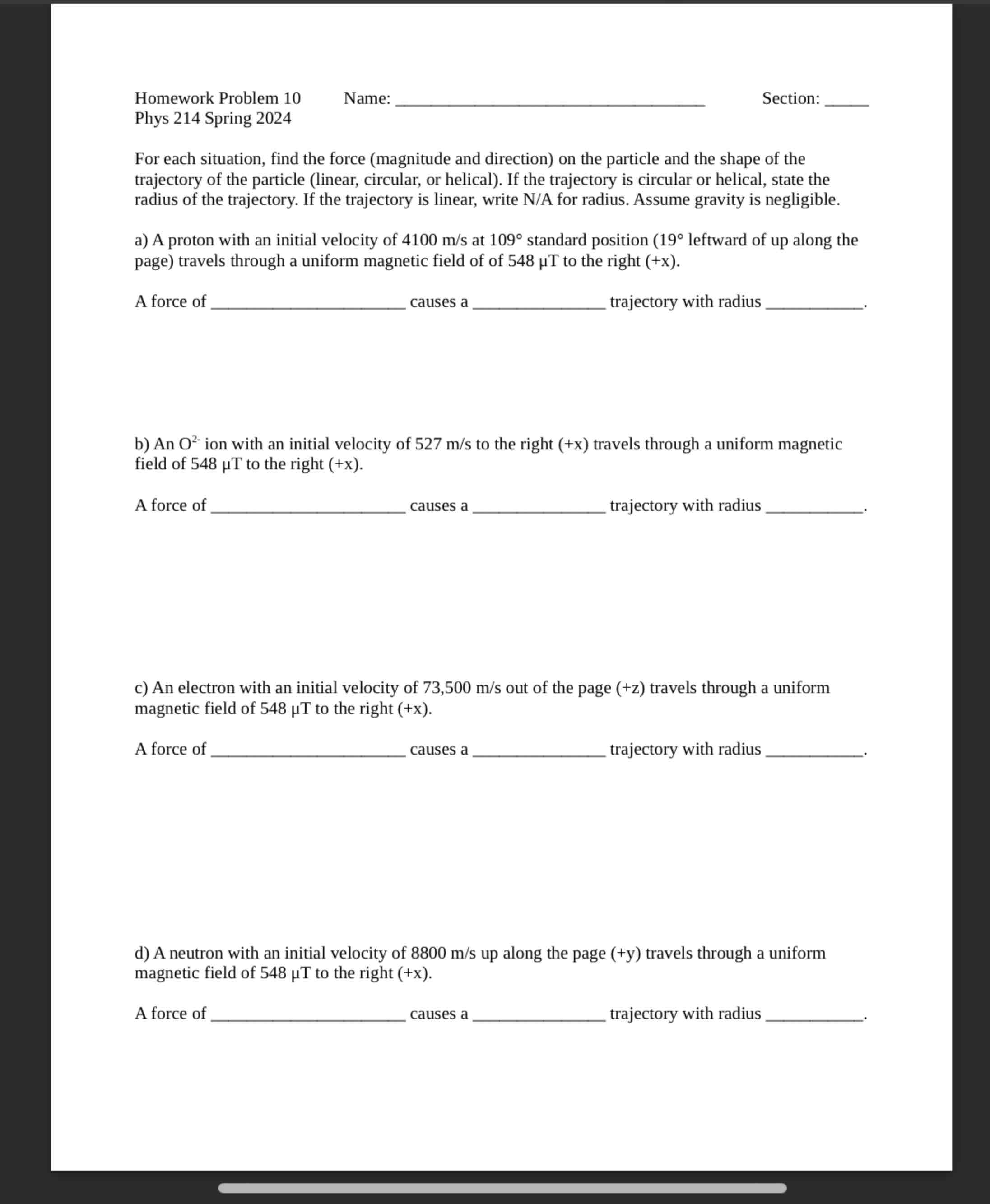 Solved For each situation, find the force (magnitude and | Chegg.com