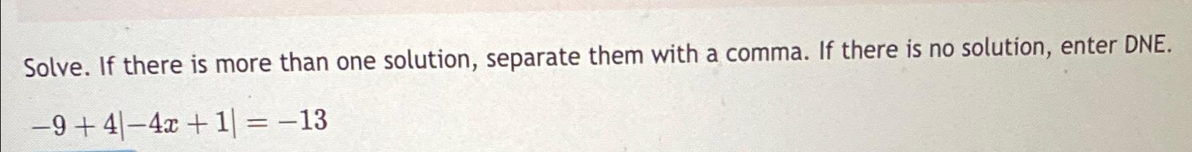 Solved Solve. If there is more than one solution, separate | Chegg.com