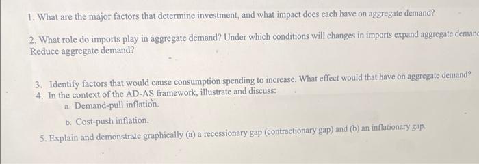 Solved 1. What are the major factors that determine | Chegg.com