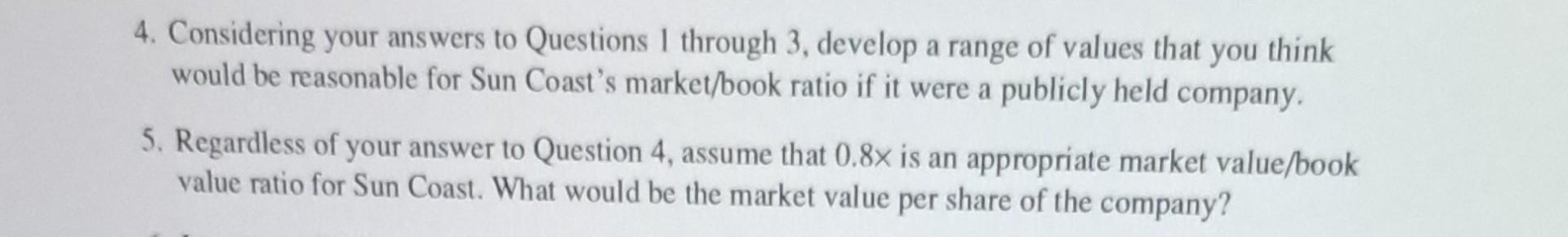Solved 4. Considering your answers to Questions 1 through 3 | Chegg.com
