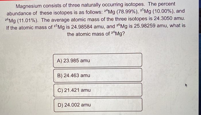 solved-magnesium-consists-of-three-naturally-occurring-chegg