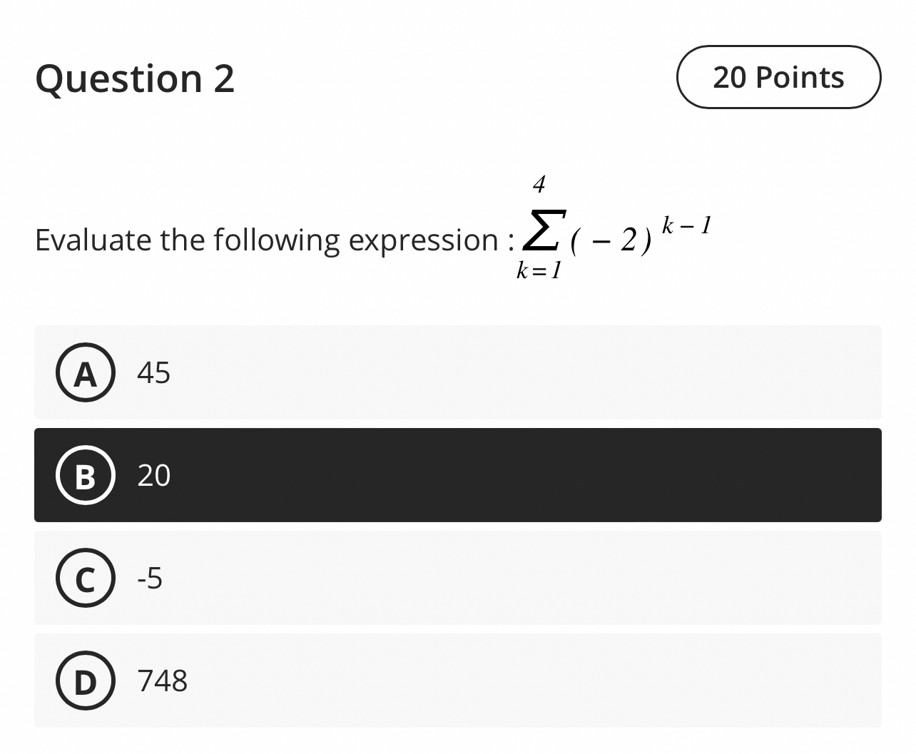 Solved Question 220 ﻿PointsEvaluate the following expression | Chegg.com