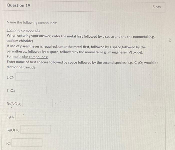 Solved Question 19 5 pts Name the following compounds: For | Chegg.com