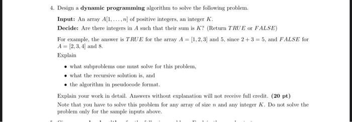 Solved 4. Design a dynamic programming algorithm to solve | Chegg.com