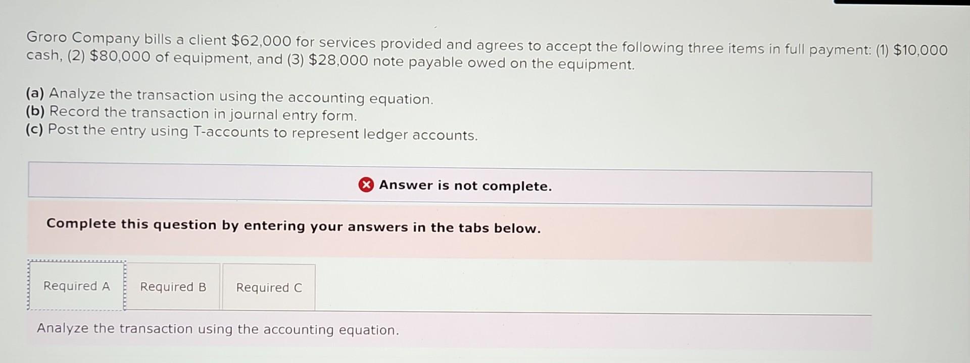 Solved Record The Transaction In Journal Entry Form.Analyze | Chegg.com