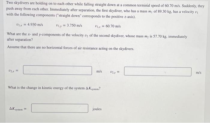 Solved Two Skydivers Are Holding On To Each Other While | Chegg.com