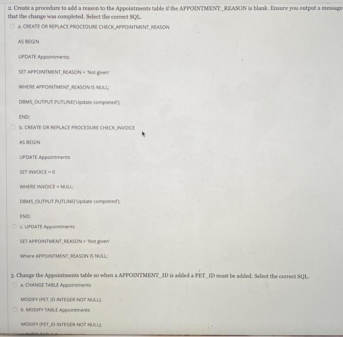 Solved The veterinarian office created a database to keep