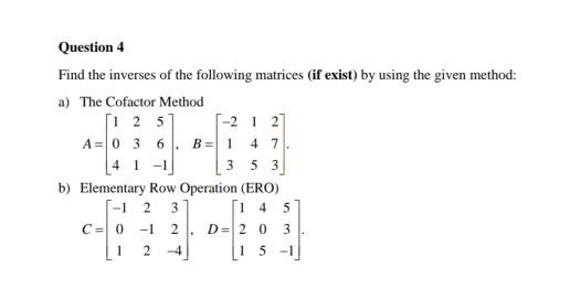 Solved Question 4 Find the inverses of the following | Chegg.com