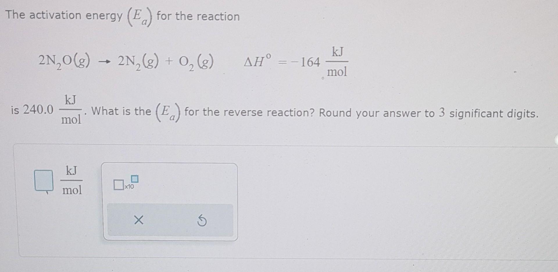 Solved The activation energy (Ea) for the reaction 2 | Chegg.com