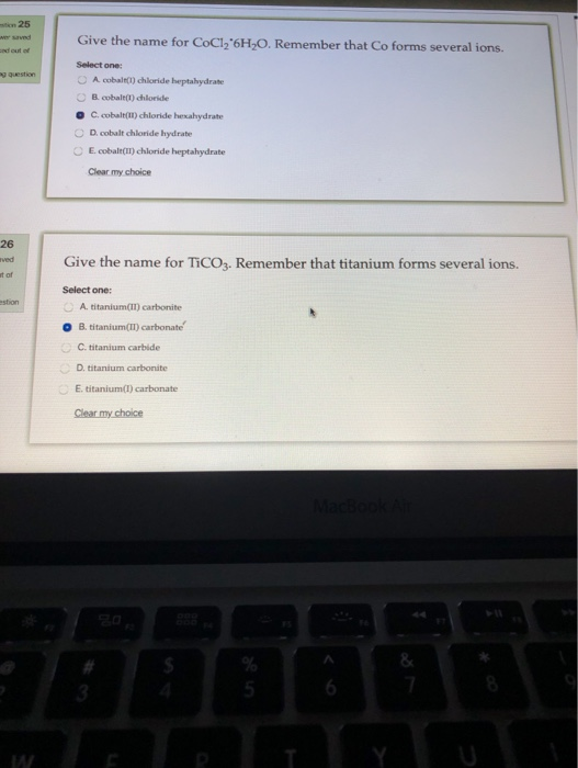 Solved 25 Give The Name For CoCl2'6H,O. Remember That Co