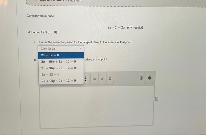 Solved Consider The Surface 2z 2 2x⋅e8y Cos Z At The Point