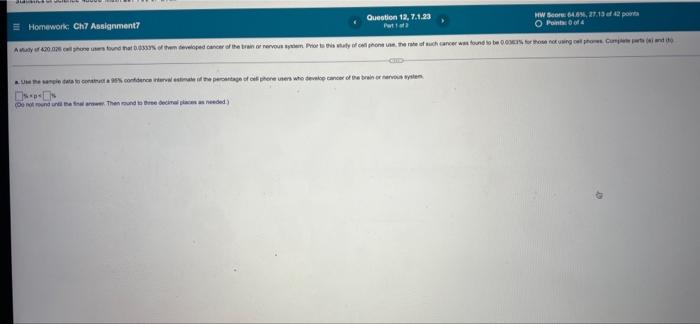 Solved In a study of 420,111 cell phone users, 144 subjects