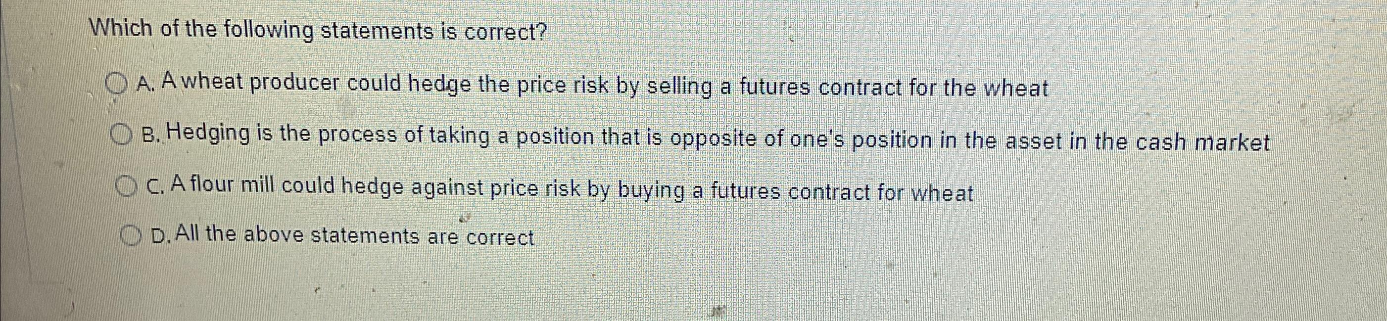 Solved Which of the following statements is correct?A. ﻿A | Chegg.com