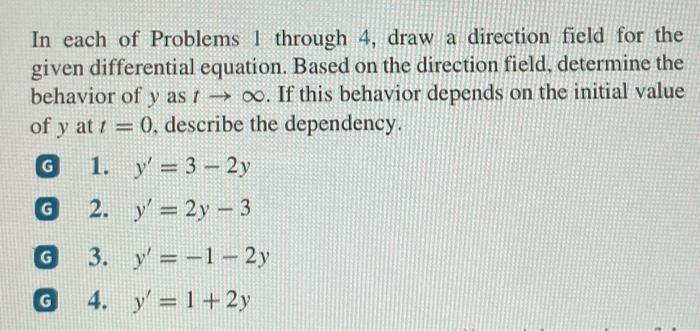 Solved In each of Problems 1 through 4 , draw a direction | Chegg.com