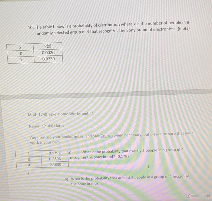 10. The table below is a probability of distribution where \( \mathrm{x} \) is the number of people in a randomly selected gr