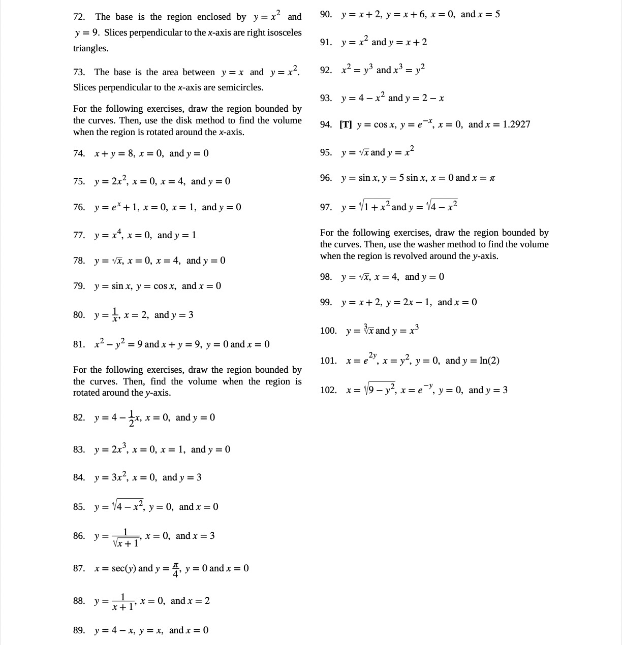 Solved The Base Is The Region Enclosed By Y X2 ﻿and Y 9