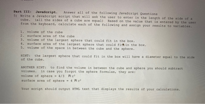 Solved Part III: JavaScript. Answer all of the following | Chegg.com