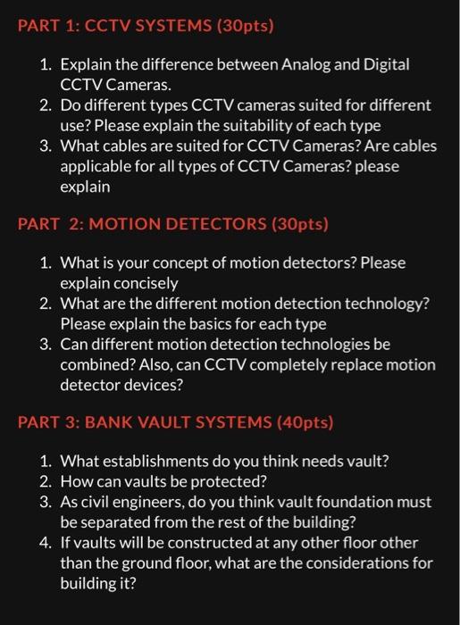 Solved PART 1 CCTV SYSTEMS (30pts) 1. Explain the