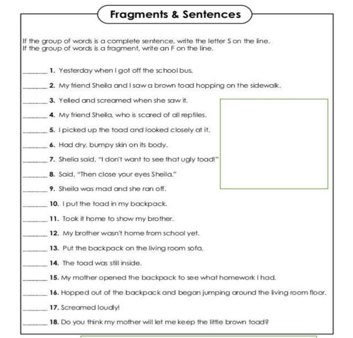 Fragments & Sentences If the group of words is a | Chegg.com