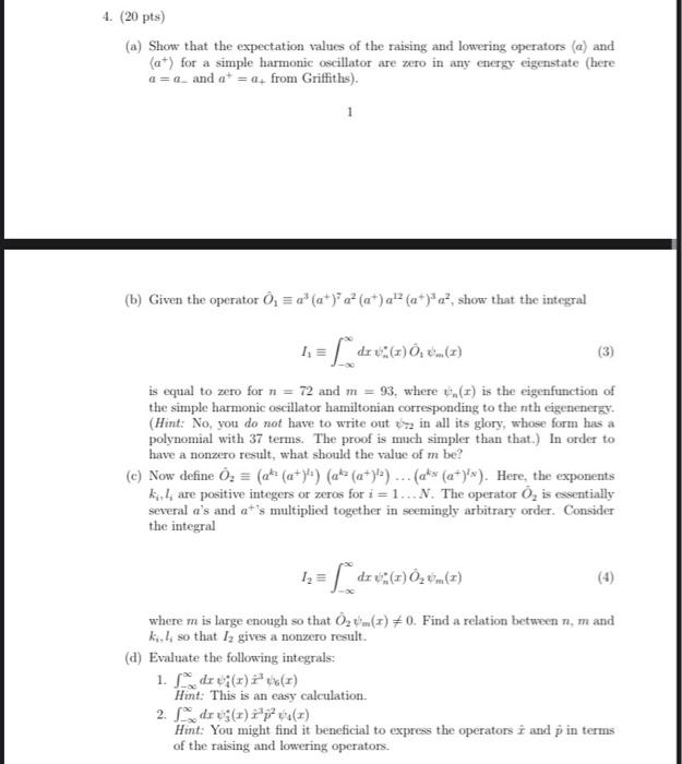 Solved 4 Pts A Show That The Expectation Values O Chegg Com