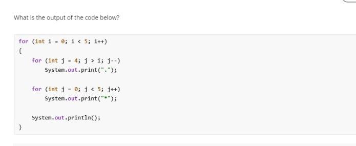 Solved What is the output of the code below?for (int i=0; | Chegg.com