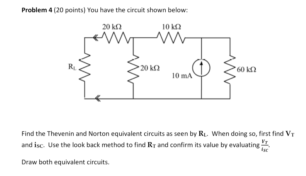 Solved Problem 4 (20 Points) You Have The Circuit Shown | Chegg.com