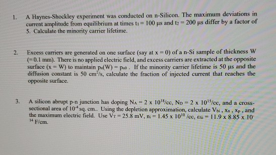 Solved 1. A Haynes-Shockley experiment was conducted on | Chegg.com
