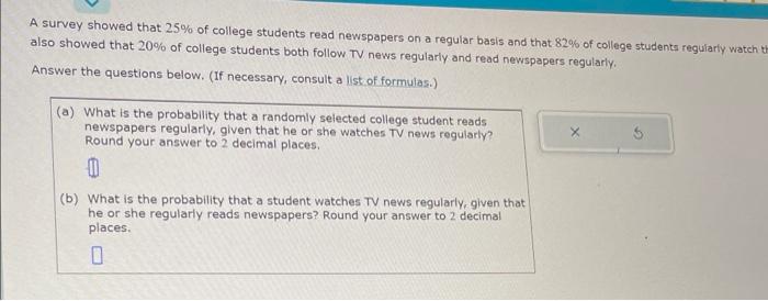 Solved A survey showed that 25% of college students read | Chegg.com