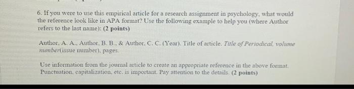 Solved 6. If you were to use this empirical article for a | Chegg.com